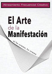 El arte de la  manifestación